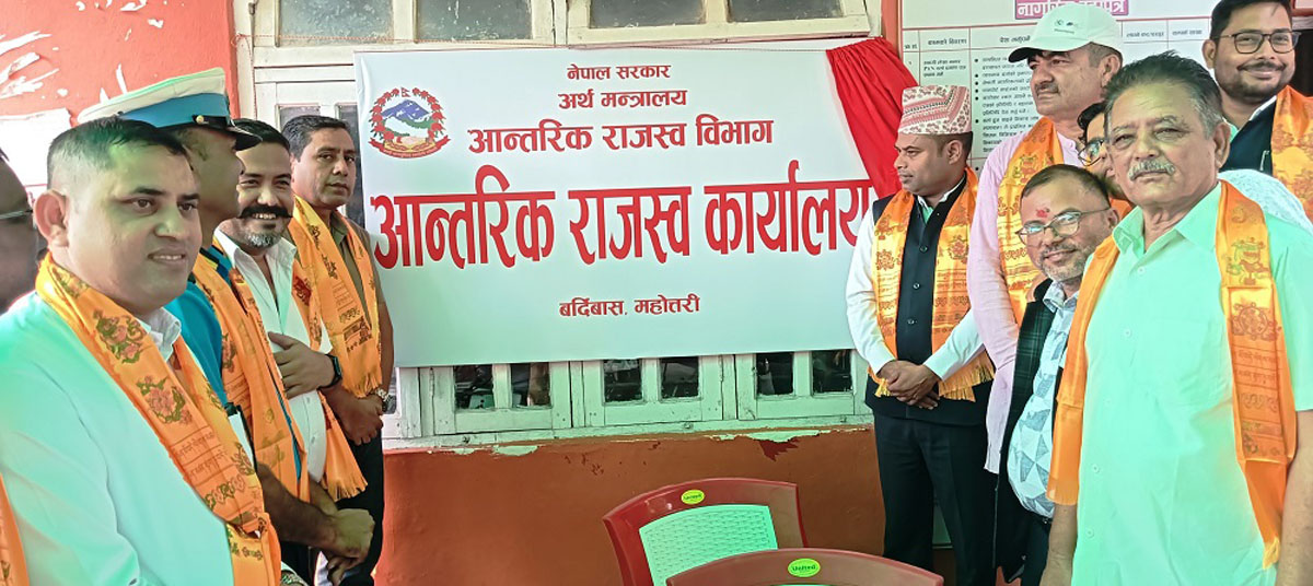बर्दिबासको करदाता सेवा कार्यालय आन्तरिक राजस्व कार्यालयमा स्तरोन्नति, चार जिल्लाका करदातालाई सहज