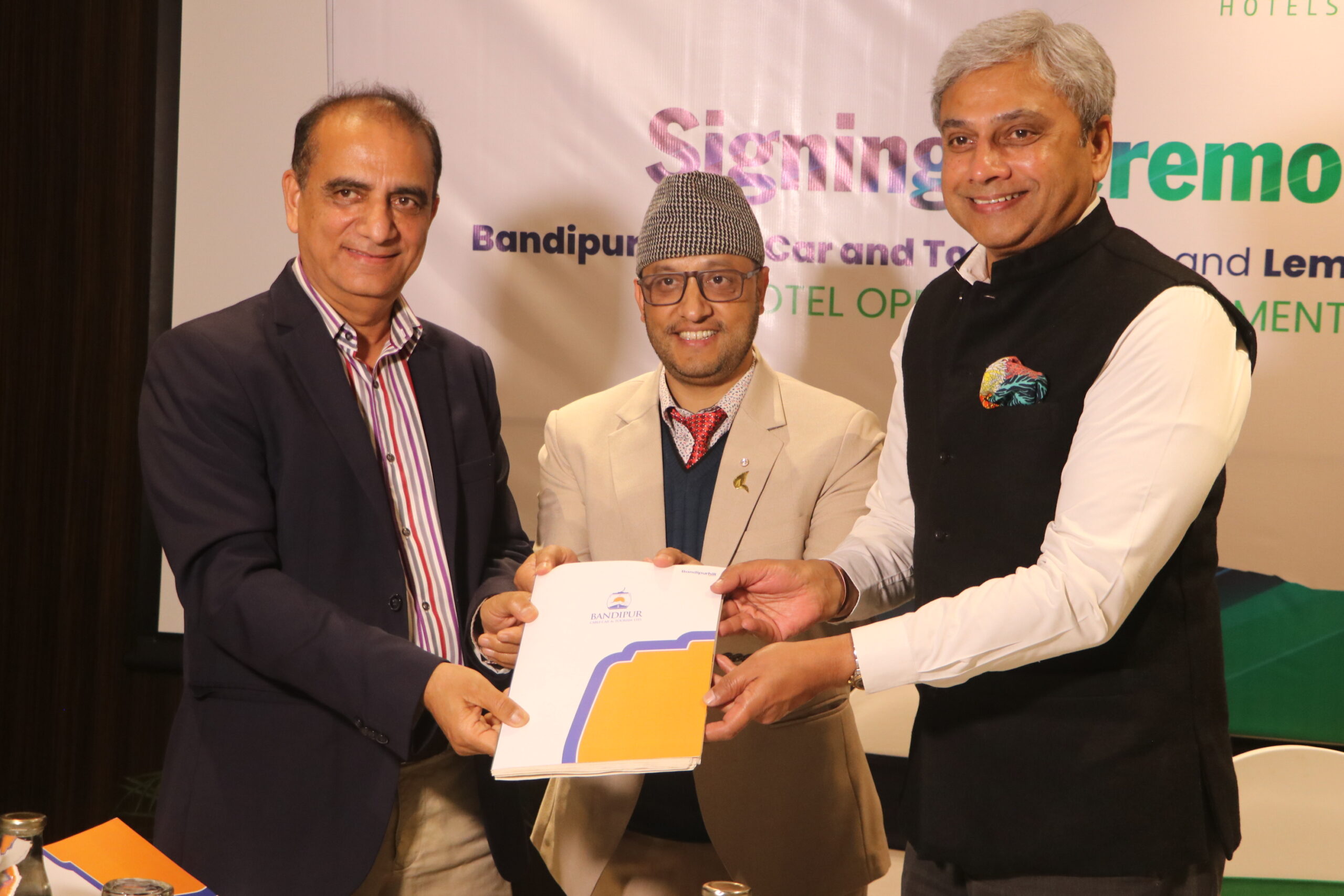 बन्दीपुर केवलकार एण्ड टुरिजम र लेमन ट्री होटल्स बीच फ्रेन्चाइजी सम्झौता